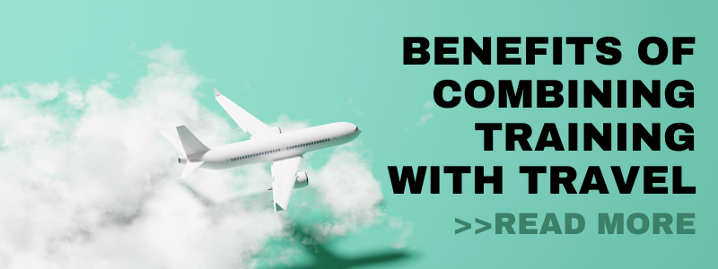 6 of the best reasons to combine training with travel