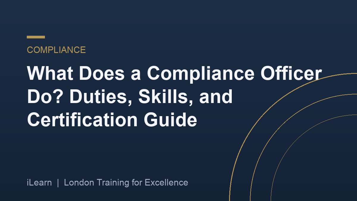 What Does a Compliance Officer Do? Duties, Skills, and Certification Guide